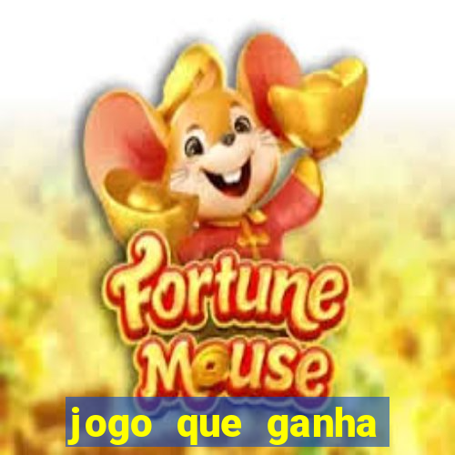 jogo que ganha dinheiro sem pagar nada